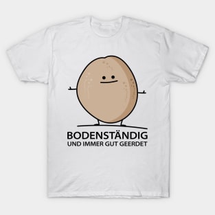 Funny down to earth potatoes T-Shirt